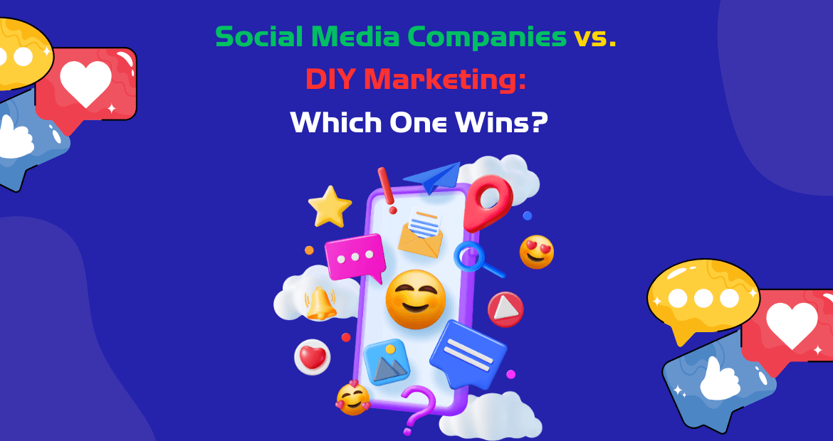 Soical Media Companies vs. DIY Marketing. Which One Wins?