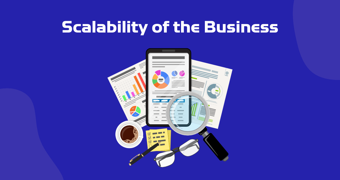 Scalability of The Business